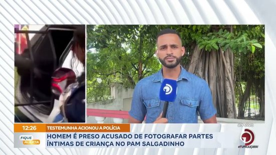 Homem é preso acusado de fotografar partes íntimas de criança no Pam Salgadinho