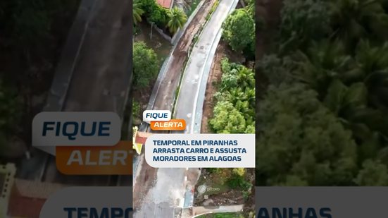 Temporal deixa rastro de destruição em Piranhas e assusta moradores em Alagoas #FiqueAlerta