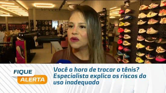 Você sabe a hora de trocar o tênis? Especialista explica os riscos do uso inadequado
