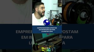 Copa do Mundo impulsiona mercado de impressão 3D, veja a novidade no #CidadeAL