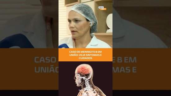 União dos Palmares confirma caso de meningite tipo B e paciente está estável #FiqueAlerta