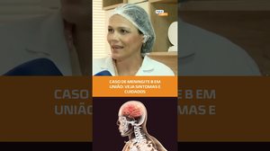 União dos Palmares confirma caso de meningite tipo B e paciente está estável #FiqueAlerta