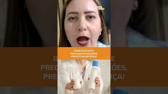 Doação de leite materno é urgente, afirma Prefeitura de Maceió #FiqueAlerta