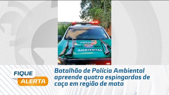 Batalhão de Polícia Ambiental apreende quatro espingardas de caça em região de mata
