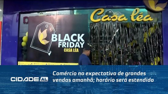 Comércio na expectativa de grandes vendas amanhã; horário será estendido