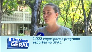 1.022 vagas para o programa esportes na UFAL