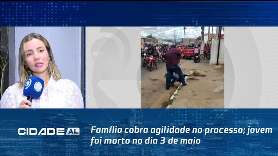 Família cobra agilidade no processo; jovem foi morto no dia 3 de maio, em Palmeira dos Índios