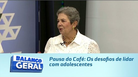 Pausa do Café: Os desafios de lidar com adolescentes