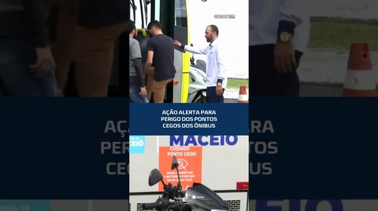 Trânsito: campanha mostra perigo invisível ao redor dos ônibus #CidadeAL