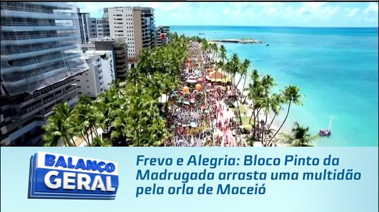 Frevo e Alegria: Bloco Pinto da Madrugada arrasta uma multidão pela orla de Maceió