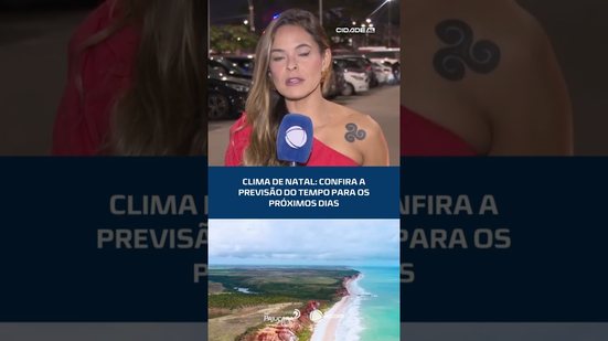 Clima de Natal: confira a previsão do tempo para os próximos dias #CidadeAL