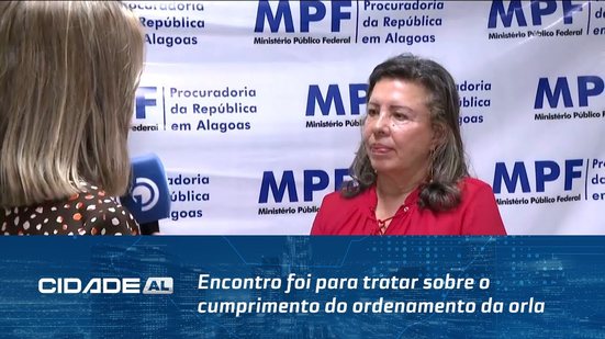 Reunião no MPF: Encontro foi para tratar sobre o cumprimento do ordenamento da orla
