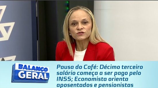 Décimo terceiro salário começa a ser pago pelo INSS; Economista orienta aposentados e pensionistas