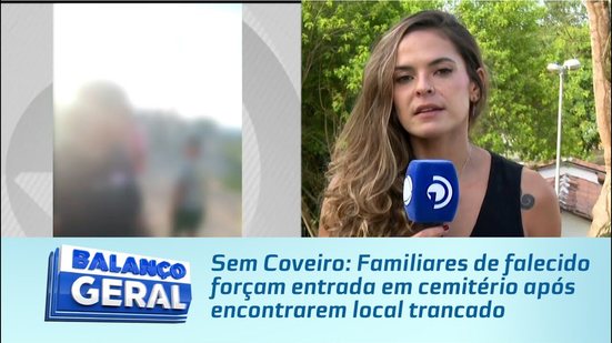 Sem Coveiro: Familiares de falecido forçam entrada em cemitério após encontrarem local trancado