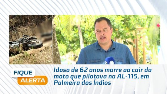 Idoso de 62 anos morre ao cair da moto que pilotava na AL-115, em Palmeira dos Índios