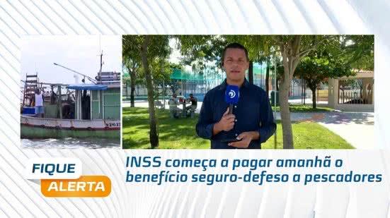 INSS começa a pagar amanhã o benefício seguro-defeso a pescadores