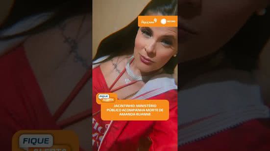 Amanda Ruanne: MP acompanha desdobramentos da morte durante abordagem | #FiqueAlerta