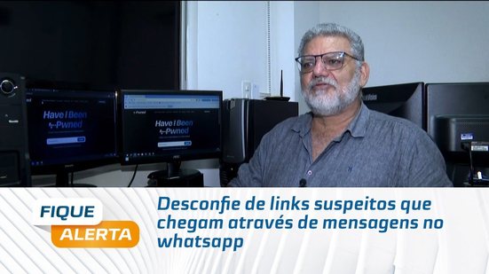 Desconfie de links suspeitos que chegam através de mensagens no whatsapp