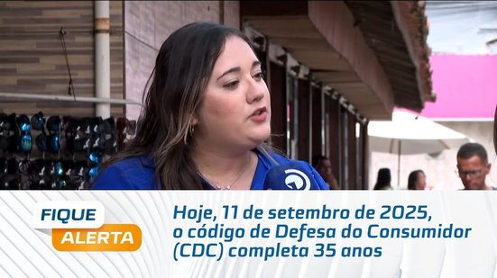 Hoje, 11 de setembro de 2025, o código de Defesa do Consumidor (CDC) completa 35 anos