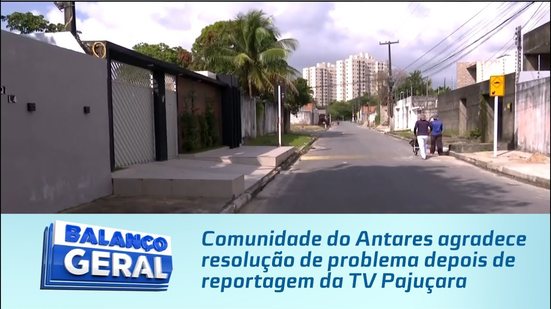 Comunidade do Antares agradece resolução de problema depois de reportagem da TV Pajuçara