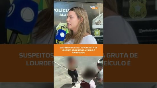Polícia Civil prende suspeitos de assalto na Gruta de Lourdes e apreende veiculo | #FiqueAlerta