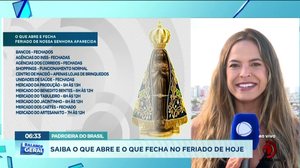 Saiba o que abre e o que fecha no feriado de hoje