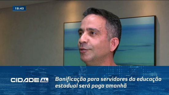 21 Mil Funcionários: Bonificação para servidores da educação estadual será paga amanhã