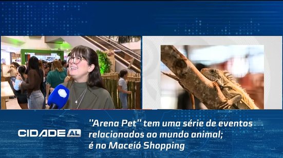 ''Arena Pet'' tem uma série de eventos relacionados ao mundo animal; é no Maceió Shopping