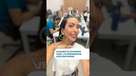 Lis Nunes apura fofocas quentinhas e avisa: “tô passada!” 😱🔥 #HoraDoVentura