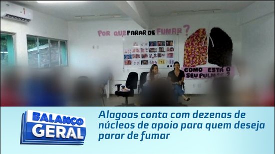 Alagoas conta com dezenas de núcleos de apoio para quem deseja parar de fumar