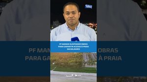 🏖️ MPF intervém e prefeitura suspende obras na Praia do Toque #BalançoGeralAL