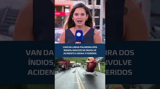 Van que seguia para Maceió bate em caminhão e deixa 11 feridos #CidadeAL