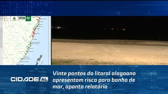 Vinte pontos do litoral alagoano apresentam risco para banho de mar, aponta relatório