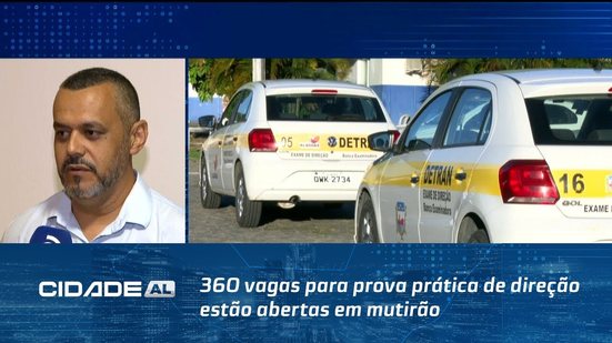 360 vagas para prova prática de direção estão abertas em mutirão no sertão e agreste do estado