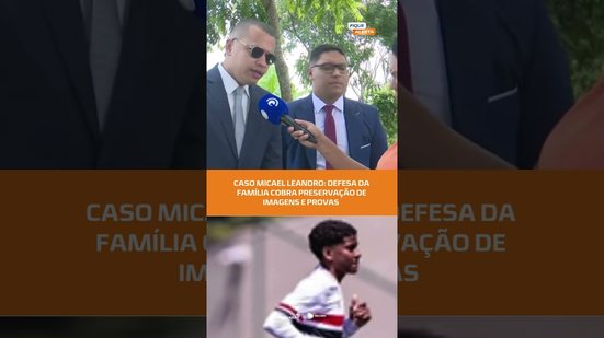 🔍Caso Micael: Advogados da família pedem preservação de provas na investigação | #FiqueAlerta