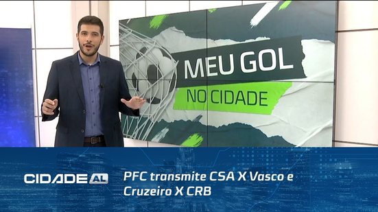Futebol: PFC transmite CSA X Vasco e Cruzeiro X CRB