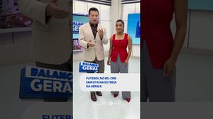 🗞️ DESTAQUES: CRB começa Série B com empate fora de casa #BalançoGeralAL