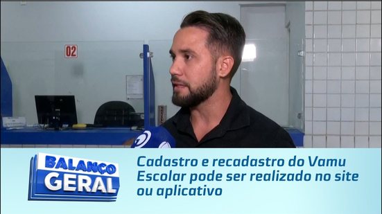 Cadastro e recadastro do Vamu Escolar pode ser realizado no site ou aplicativo