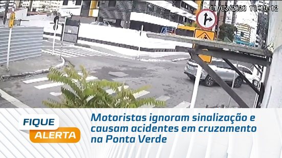 Motoristas ignoram sinalização e causam acidentes em cruzamento na Ponta Verde