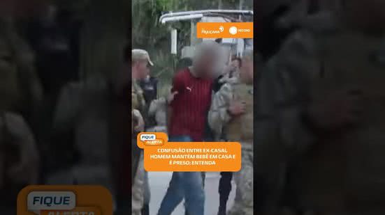 🚔 Homem mantém filho de dois meses em casa após briga com ex e acaba preso | #FiqueAlerta