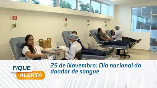 25 de Novembro: Dia nacional do doador de sangue