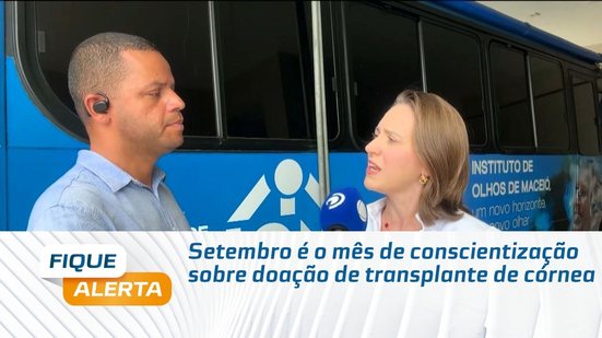 Setembro é o mês de conscientização sobre doação de transplante de córnea