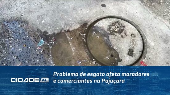 Problema de esgoto afeta moradores e comerciantes na Pajuçara
