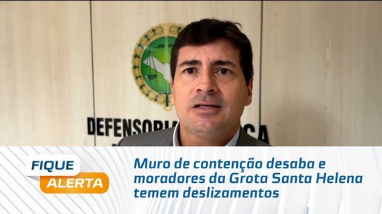 Muro de contenção desaba e moradores da Grota Santa Helena temem deslizamentos