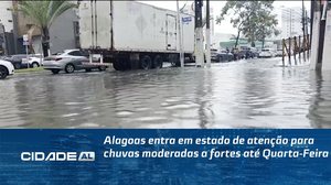 Alagoas entra em estado de atenção para chuvas moderadas a fortes até Quarta-Feira