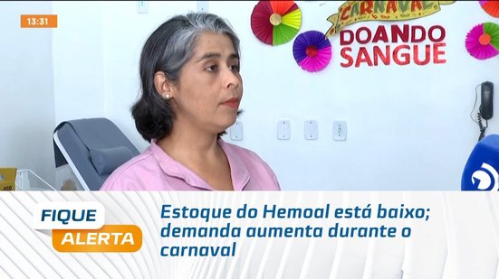 Estoque do Hemoal está baixo; demanda aumenta durante o carnaval