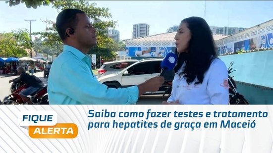 Saiba como fazer testes e tratamento para hepatites de graça em Maceió