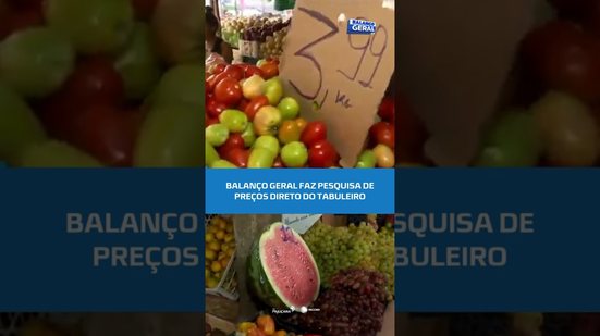 QUER ECONOMIZAR? Confira os preços da feira no Balanço! #BalançoGeralAL