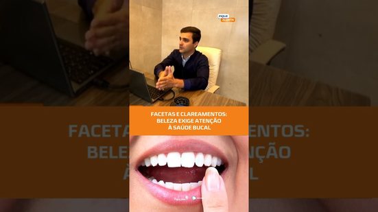 ALERTA: antes de mudar o sorriso, veja esses cuidados essenciais! #FiqueAlerta