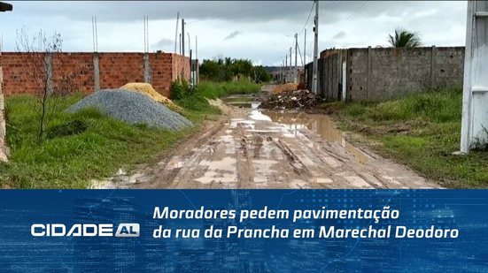 Moradores pedem pavimentação da rua da Prancha em Marechal Deodoro